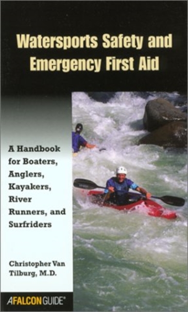 Watersports Safety and Emergency First Aid, Paperback / softback Book