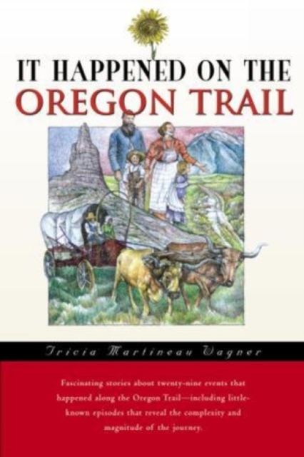 It Happened on the Oregon Trail, Paperback / softback Book