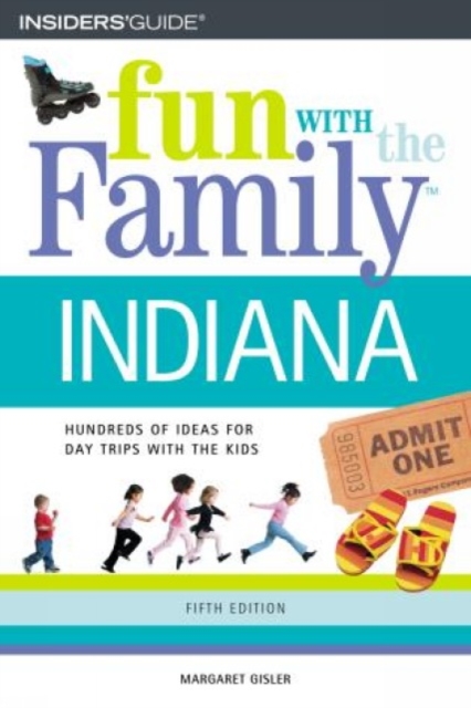Fun with the Family Indiana, Paperback / softback Book
