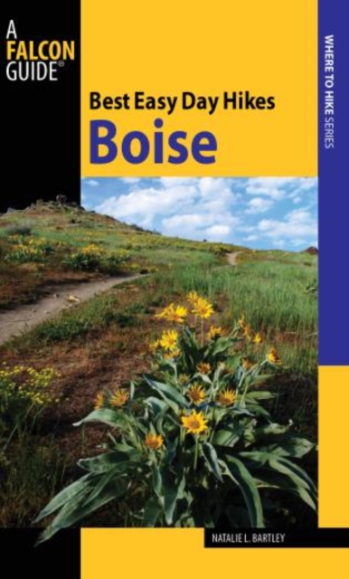 Best Easy Day Hikes Boise, Paperback / softback Book