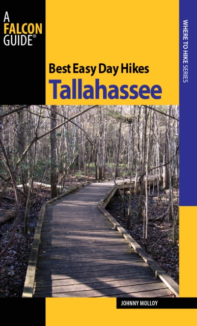 Best Easy Day Hikes Tallahassee, Paperback / softback Book