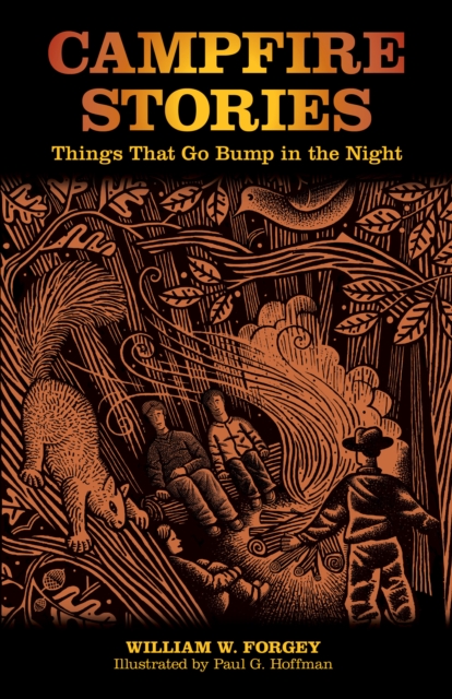 Campfire Stories : Things That Go Bump In The Night, Paperback / softback Book