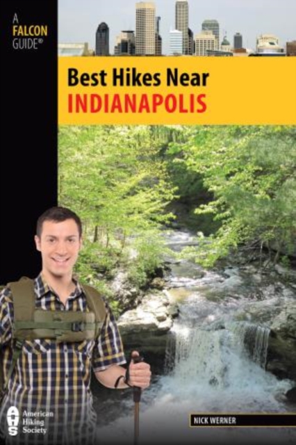 Best Hikes Near Indianapolis, Paperback / softback Book