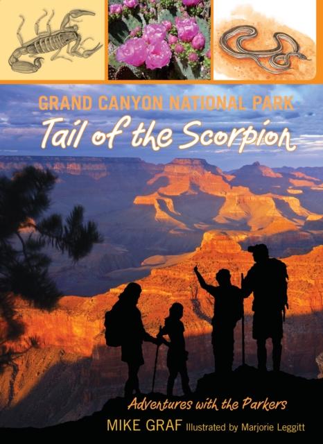 Grand Canyon National Park: Tail of the Scorpion, Paperback / softback Book