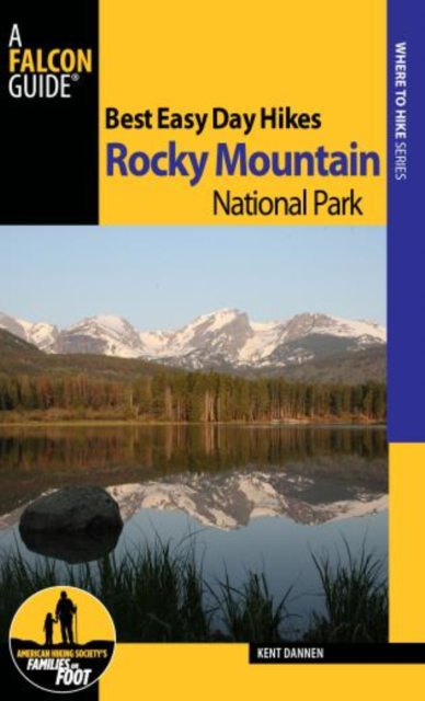 Best Easy Day Hikes Rocky Mountain National Park, Paperback / softback Book