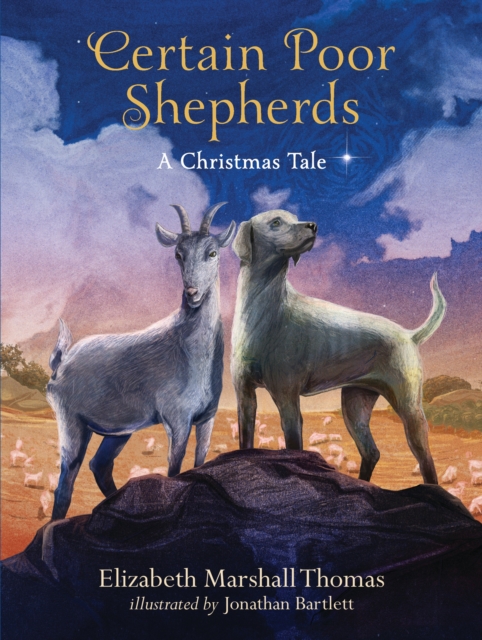 Certain Poor Shepherds : A Christmas Tale, Hardback Book