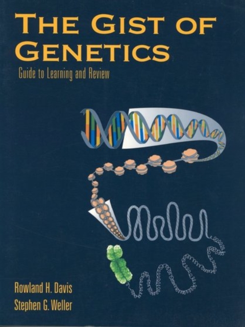 The Gist of Genetics: Guide to Learning and Review : Guide to Learning and Review, Paperback / softback Book