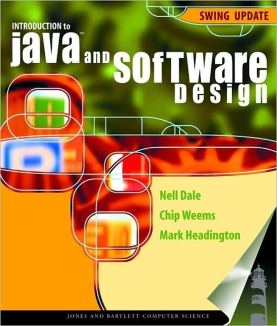 Introduction to Java and Software Design : Swing Update, Paperback / softback Book