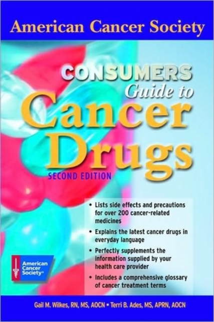 Consumer guide to Cancer Drugs, Paperback Book