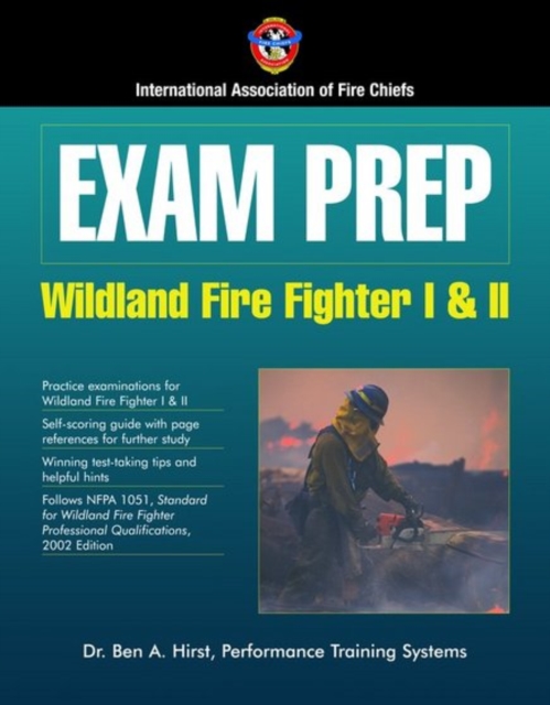 Exam Prep: Wildland Fire Fighter I  &  II, Paperback / softback Book