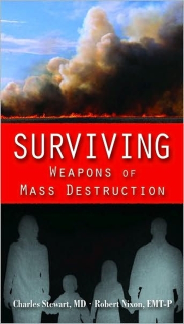 Surviving Weapons Of Mass Destruction, Paperback / softback Book