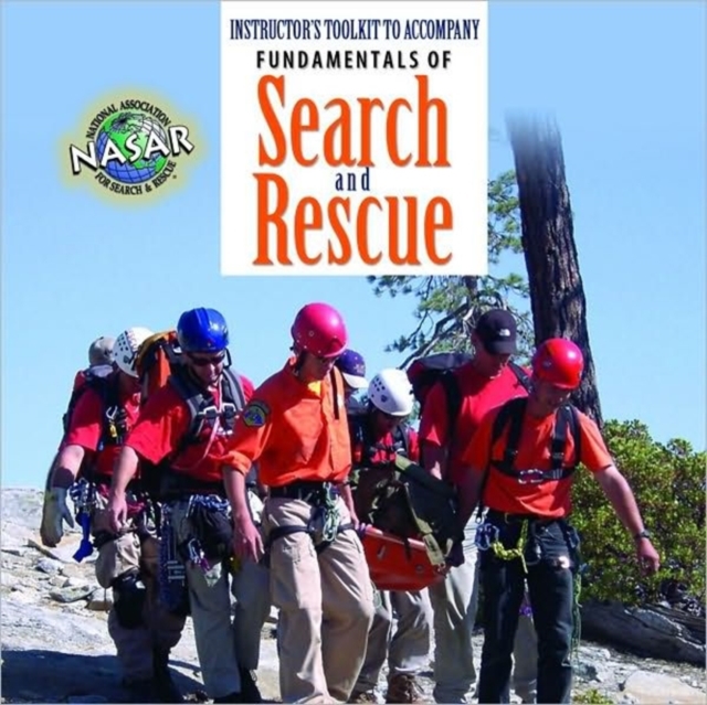 Fundamentals Of Search And Rescue Instructor's Toolkit CD-ROM, CD-Audio Book