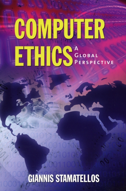 Computer Ethics: A Global Perspective, Paperback / softback Book