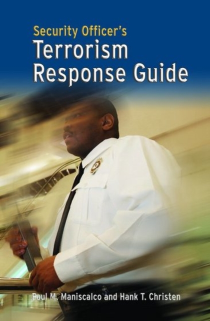 Security Officer's Terrorism Response Guide, Spiral bound Book