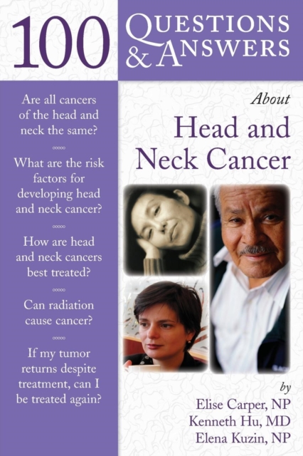 100 Questions  &  Answers About Head And Neck Cancer, Paperback / softback Book