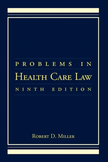 Problems in Health Care Law, Paperback / softback Book