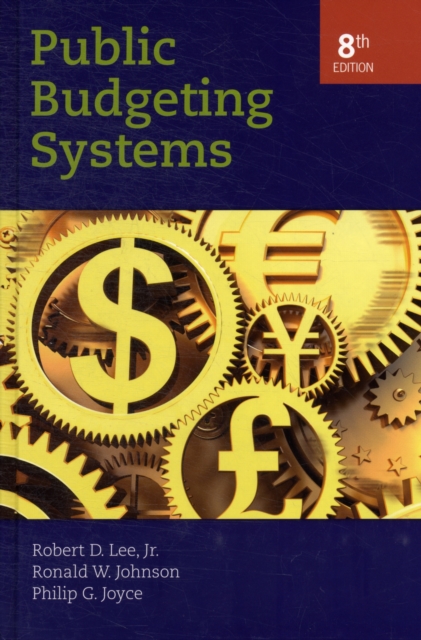 Public Budgeting Systems, Hardback Book