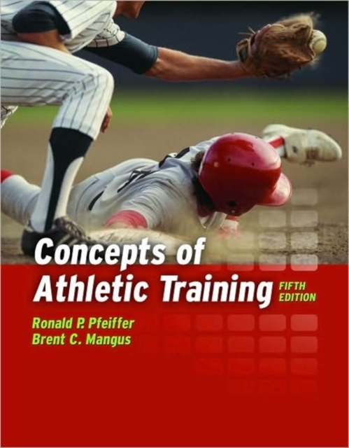 Concepts of Athletic Training, Paperback / softback Book