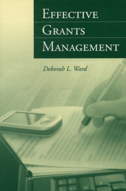Effective Grants Management, Paperback / softback Book