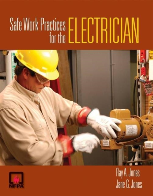 Safe Work Practices for the Electrician, Paperback Book