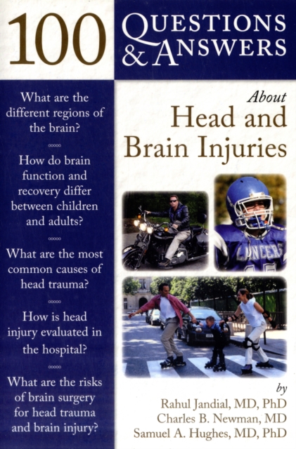 100 Questions  &  Answers About Head And Brain Injuries, Paperback / softback Book