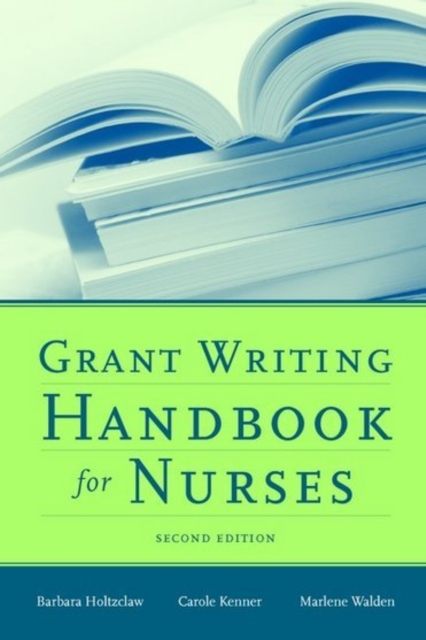 Grant Writing Handbook For Nurses, Paperback / softback Book