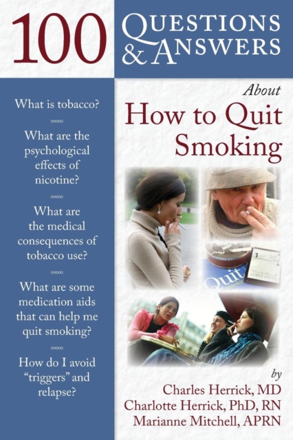 100 Questions  &  Answers About How To Quit Smoking, Paperback / softback Book