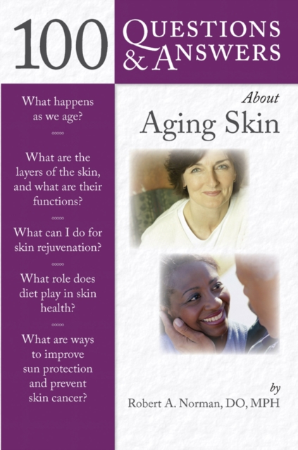 100 Questions  &  Answers About Aging Skin, Paperback / softback Book