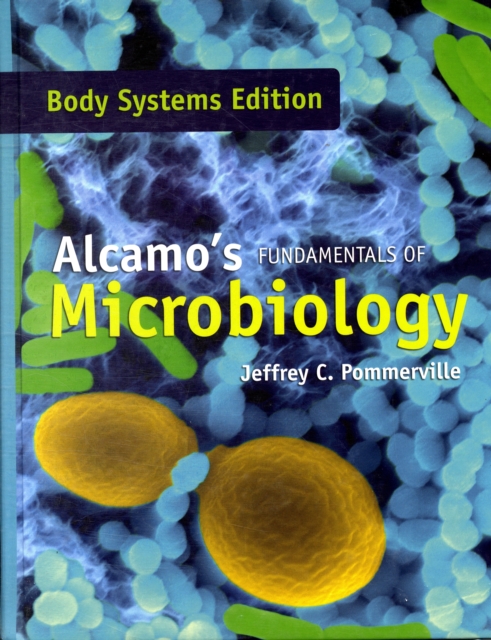 Alcamo's Fundamentals of Microbiology : Body Systems, Hardback Book