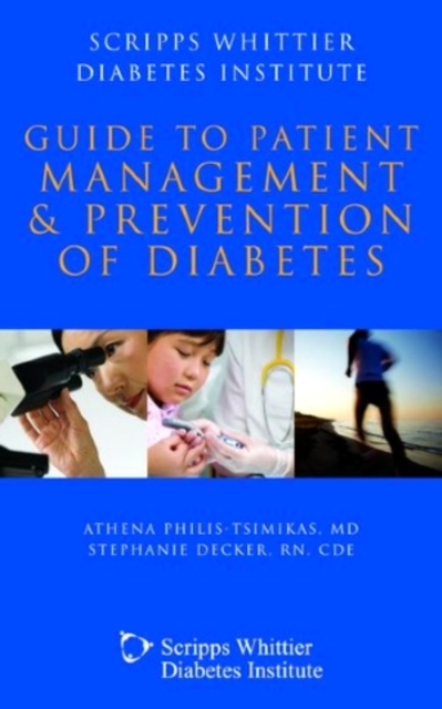 Scripps Whittier Diabetes Institute Guide To Patient Management And Prevention, Spiral bound Book