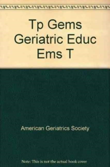 Gems Geriatric : Teachers Pack, Hardback Book