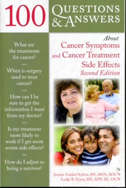 100 Questions And Answers About Cancer Symptoms And Cancer Treatment Side Effects, Paperback / softback Book