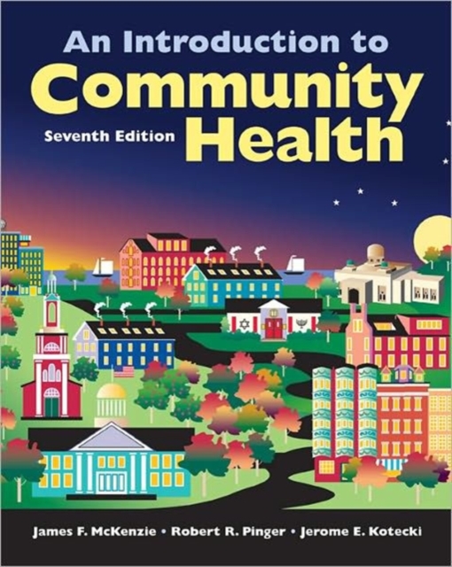 An Introduction to Community Health, Paperback / softback Book