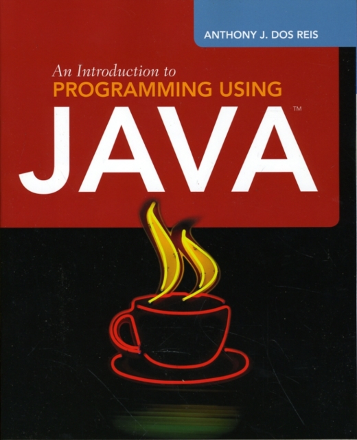 An Introduction to Programming Using Java, Paperback / softback Book