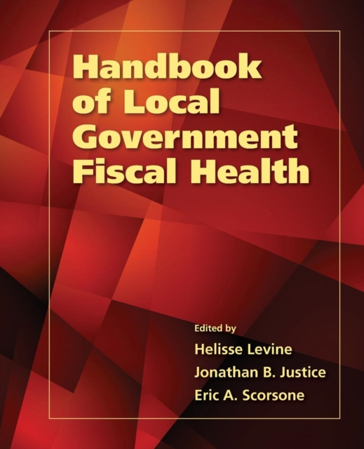 Handbook Of Local Government Fiscal Health, Paperback / softback Book