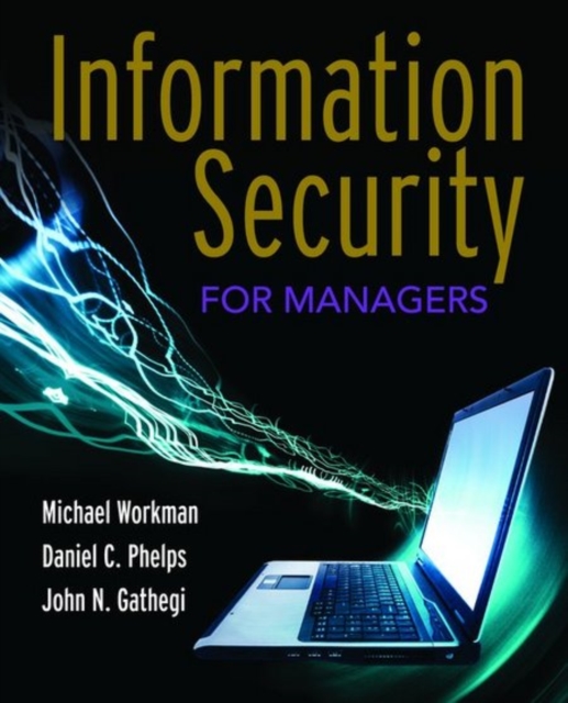 Information Security For Managers, Paperback / softback Book