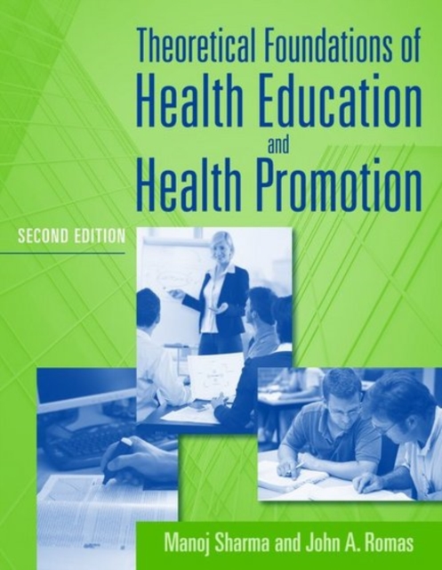 Theoretical Foundations Of Health Education And Health Promotion, Paperback / softback Book