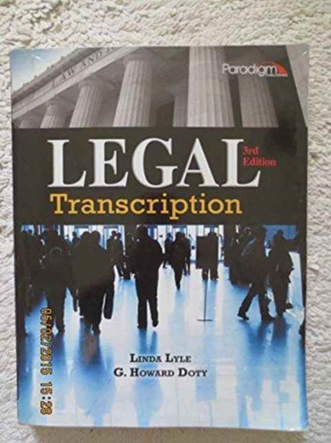 Legal Transcription : Text with Student Resources and Dictations (print and CD), Paperback / softback Book
