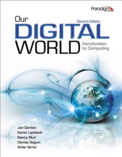 Our Digital World: Introduction to Computing : SNAP 2010, Paperback / softback Book