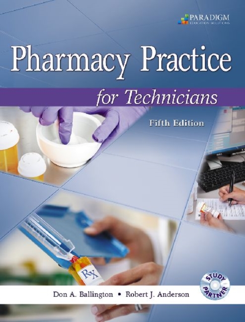 Pharmacy Practice for Technicians : Text with Study Partner CD, Paperback / softback Book