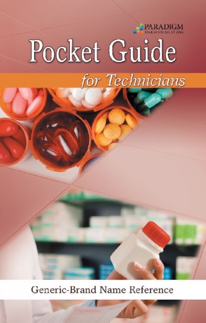 Pharmacology for Technicians : Pocket Drug Guide, Paperback / softback Book