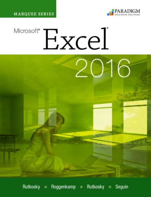Marquee Series: Microsoft (R)Excel 2016 : Text, Paperback / softback Book