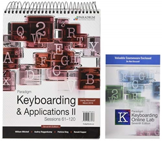 Paradigm Keyboarding II: Sessions 61-120 : Text, Paperback / softback Book