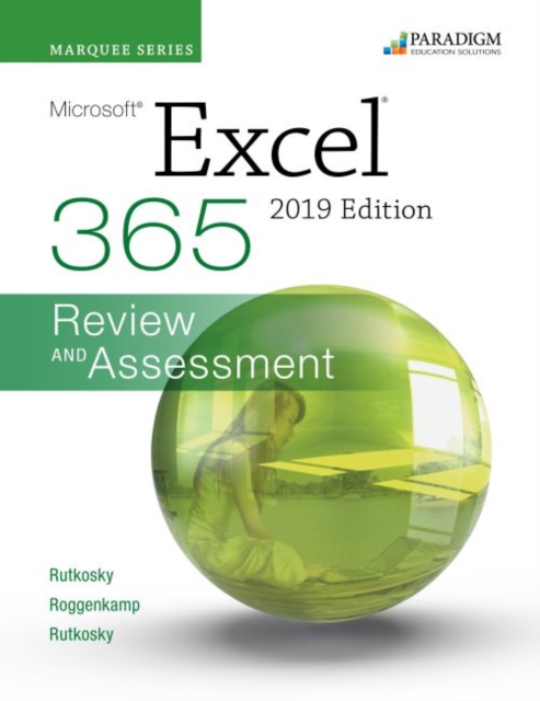 Marquee Series: Microsoft Excel 2019 : Review and Assessments Workbook, Paperback / softback Book