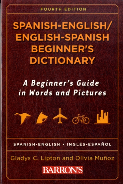 Spanish-English/English-Spanish Beginner's Dictionary, Paperback / softback Book