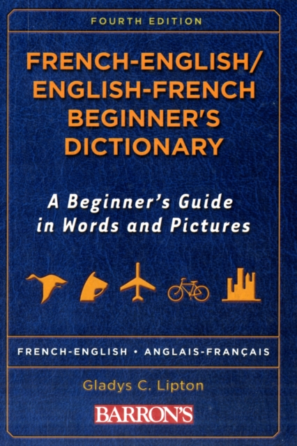 French Beginner's Bilingual Dictionary, Paperback / softback Book