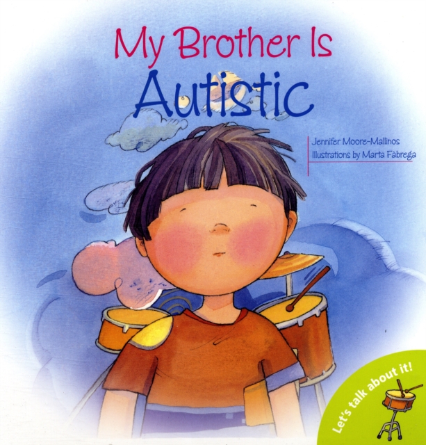 My Brother is Autistic, Paperback / softback Book