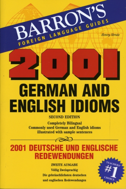 2001 German and English Idioms : 2001 Deutsche und Englische Redewendungen, Paperback / softback Book