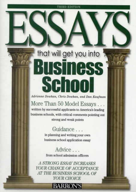 Essays That Will Get You into Business School, Paperback / softback Book
