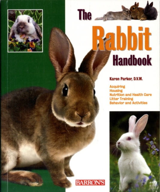 The Rabbit Handbook, Paperback / softback Book